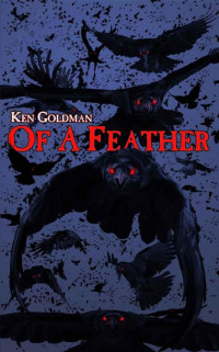 Goldman Kenneth — Of A Feather