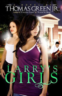 Thomas Green — Larry's Girls