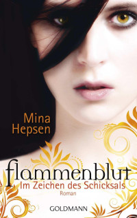 Hepsen Mina — Im Zeichen des Schicksals