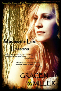 Miller Gracen — Madison's Life Lessons