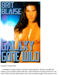 Blaise Brit — Galaxy Gone Wild