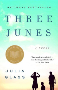 Glass Julia — Three Junes