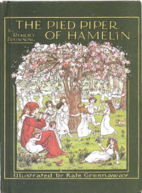  — The Pied Piper of Hamelin