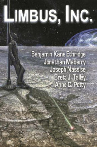 Benjamin Ethridge Kane; Maberry Jonathan; Nassise Joseph; Talley Brett J — Limbus, Inc