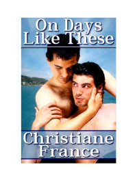 France Christiane — On Days Like These