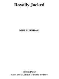 Burnham Niki — Royally Jacked