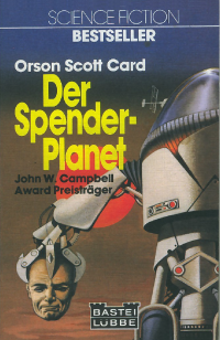 Card, Orson Scott — Der Spender-Planet