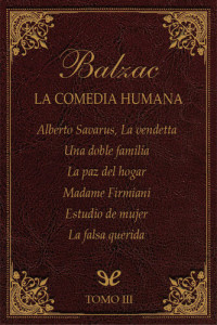 Honoré de Balzac — Alberto Savarus y otras historias