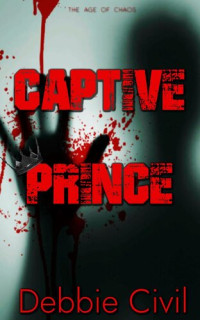 Debbie Civil — Captive Prince