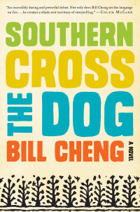 Cheng Bill — Southern Cross the Dog