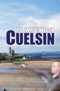 John Lawrie-Welsh — Cuelsin