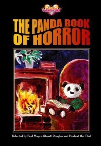 Wildthyme Iris; Craggs Philip; Michalowski Mark; Smith Dale — The Panda Book of Horror
