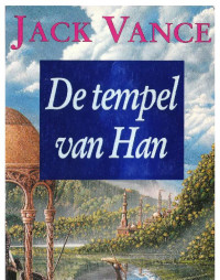 Vance Jack — De Tempel van Han