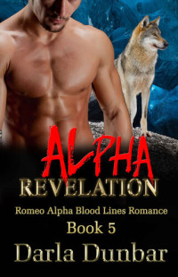 Darla Dunbar — Alpha Revelation