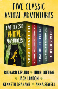 Kipling Rudyard — Five Classic Animal Adventures