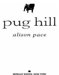 Pace Alison — Pug Hill