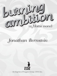 Jonathan Bernstein — Burning Ambition