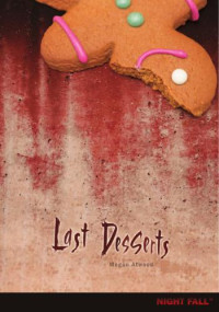 Atwood Megan — Last Desserts