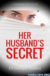 Brooklyn Bates — Her Husband's Secret