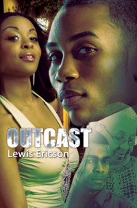 Ericson Lewis — Outcast