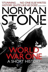 Stone Norman — World War One: A Short History