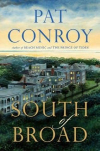 Conroy Pat — South Of Broad