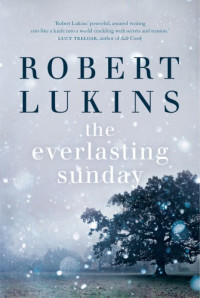 Lukins Robert — The Everlasting Sunday