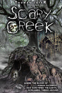 Cater Thomas — Scary Creek