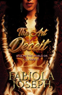 Joseph Fabiola — The Art of Deceit