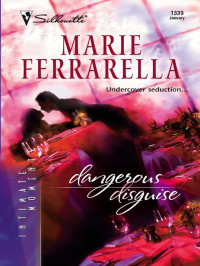 Ferrarella Marie — Dangerous Disguise