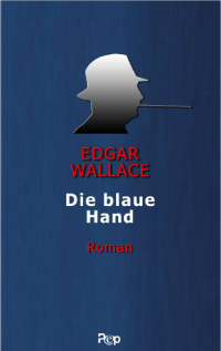Wallace Edgar — Die blaue Hand