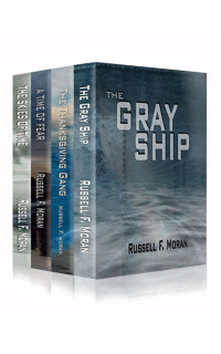 Moran, Russell F — The Gray Ship; The Thanksgiving Gang; A Time of Fear; The Skies of Time