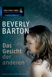 Barton Beverly — Das Gesicht der Anderen