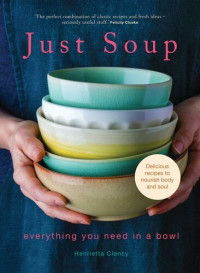 Henrietta Clancy — Just Soup