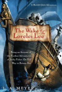 Meyer, Louis A — The Wake of the Lorelei Lee