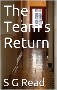 Read, S G — The Team's Return