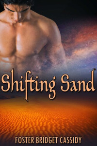 Foster Bridget Cassidy — Shifting Sand