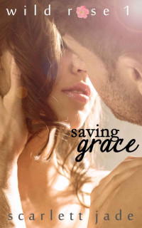 Jade Scarlett — Saving Grace