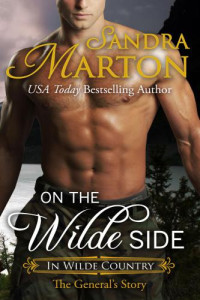 Marton Sandra — On the Wilde Side: The General's Story