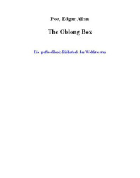 Poe, Edgar Allan — The Oblong Box