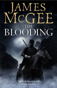 McGee James — The Blooding