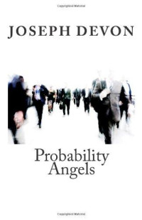 Devon Joseph — Probability Angels