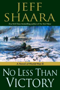 Shaara Jeff — No Less Than Victory