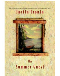 Cronin Justin — The Summer Guest