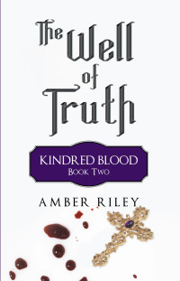 Riley Amber — The Well of Truth