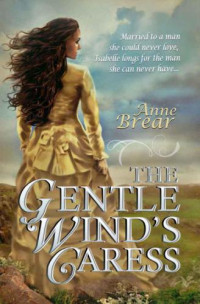 Brear Anne — The Gentle Wind's Caress