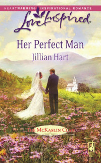 Hart Jillian — Her Perfect Man
