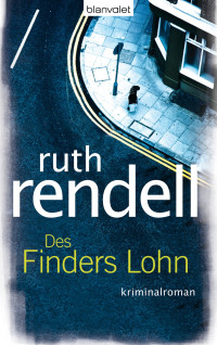 Rendell Ruth — Des Finders Lohn