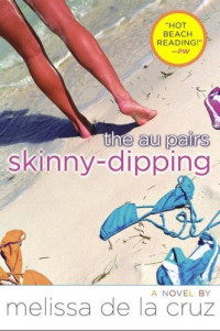 Melissa de la Cruz — The au pairs skinny-dipping