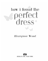 Wood Maryrose — How I Found the Perfect Dress